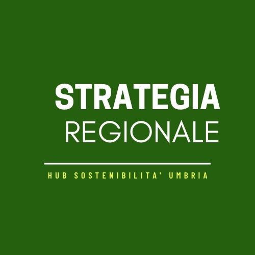Umbria Sostenibile. La strategia regionale