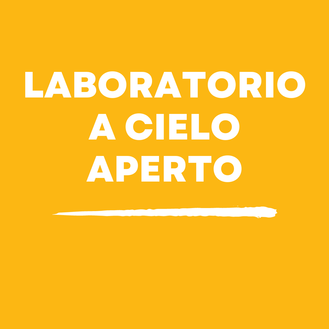 Laboratorio a cielo aperto