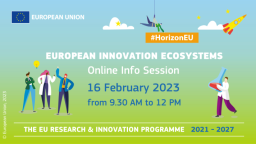 European Innovation Ecosystem - infoday 16/02/23